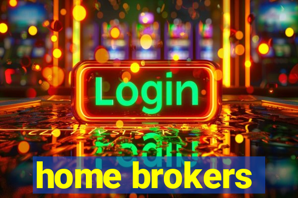 home brokers